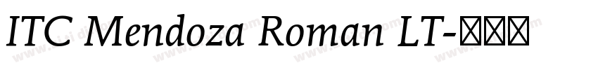 ITC Mendoza Roman LT字体转换